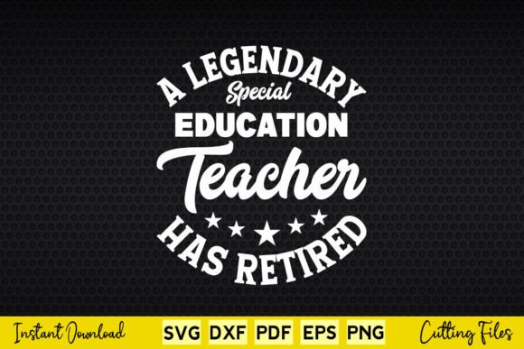 A Legendary Special Education Teacher Graphics for Crafts