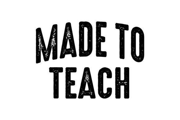Made to Teach Svg Png Shirt: A Graphics & Crafts Review