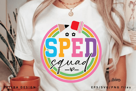SPED Squad Svg Png: Graphics for T-Shirt Designs